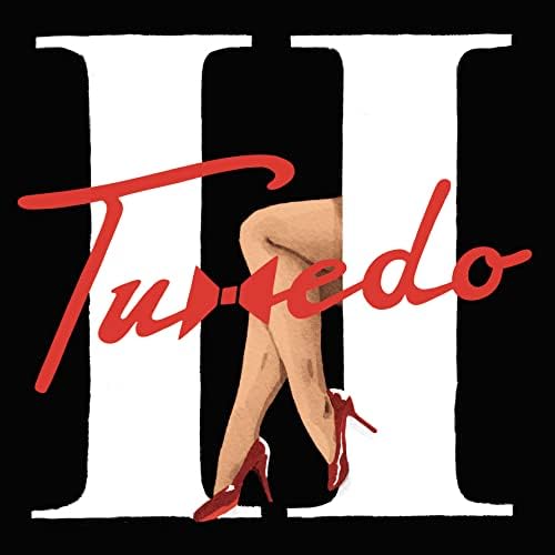 TUXEDO (MAYER HAWTHORNE & JAKE ONE) - Tuxedo III - Amazon.com Music